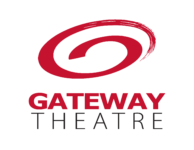 Digital & Venue Sponsor - Gateway Theatre